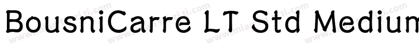 BousniCarre LT Std Medium字体转换